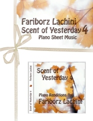 Scent of Yesterday 4 eBook by Fariborz Lachini