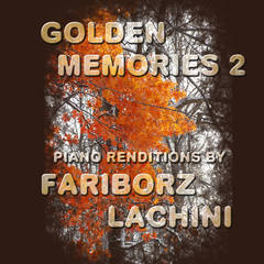 Golden Memories 2 eBook by Fariborz Lachini